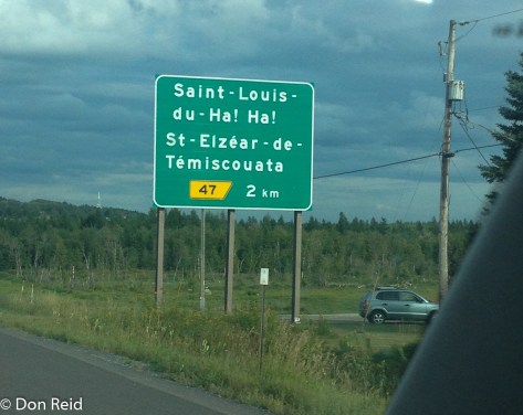 They're a funny lot in Quebec!